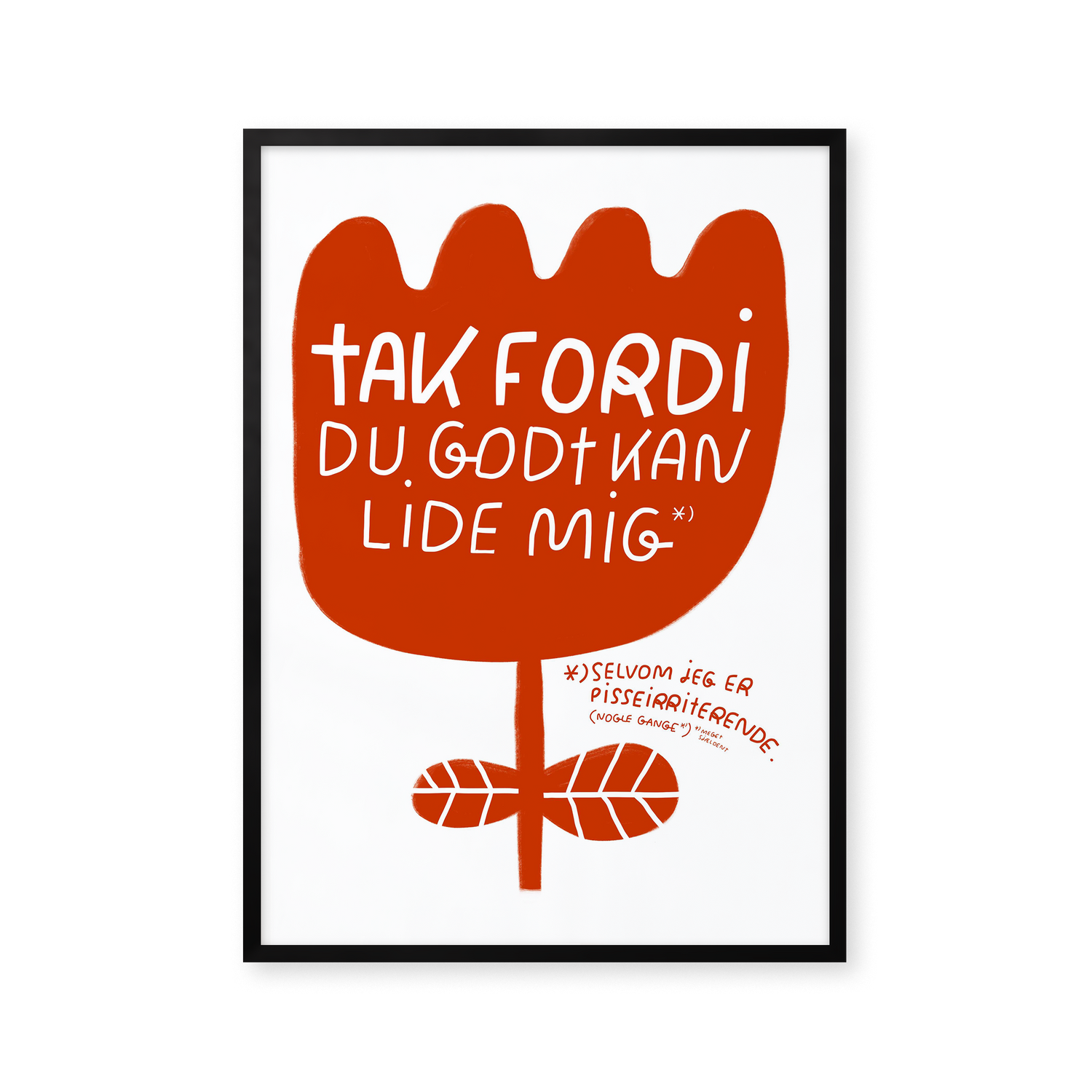 Tak fordi du godt kan lide mig